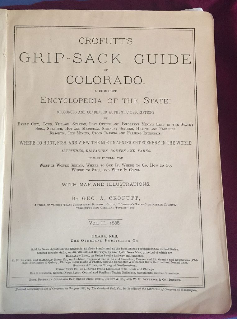 Title page CROFUTT’S GRIPSACK TO COLORADO, 1885.